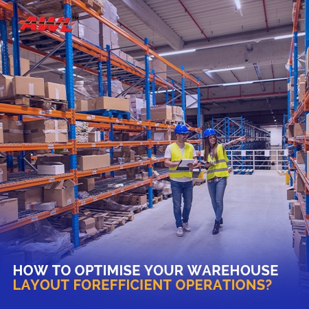 How to Optimise Your Warehouse Layout for Efficient Operations?